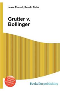 Grutter V. Bollinger