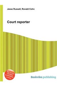 Court Reporter