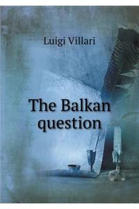 The Balkan Question