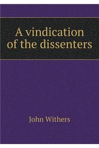 A Vindication of the Dissenters