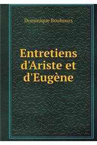 Entretiens d'Ariste Et d'Eugène