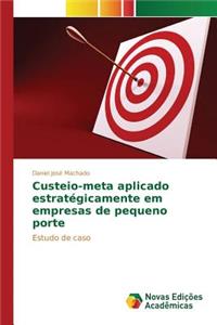 Custeio-meta aplicado estratégicamente em empresas de pequeno porte