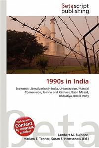 1990s in India