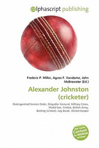Alexander Johnston (Cricketer)