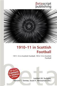 1910-11 in Scottish Football