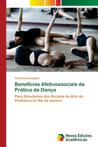 Benefícios Afetivossociais da Prática da Dança