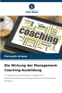 Wirkung der Management-Coaching-Ausbildung