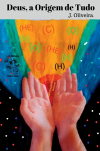 Deus, A Origem De Tudo