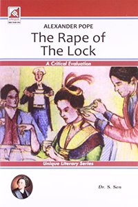Alexander Pope - The Rape Of The Lock (Code No. 1.8): A Critical Evaluation