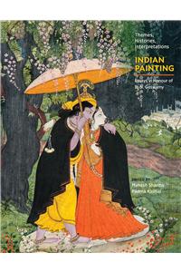 Indian Painting : Essays in Honour of B.N. Goswamy