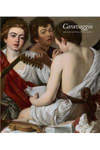 Caravaggio and the Painters of the North