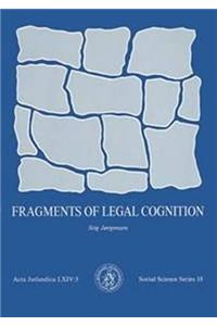 Fragments of Legal Cognition