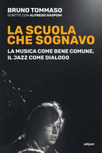 scuola che sognavo