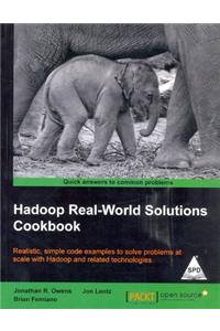 Hadoop Real - World Solutions Cookbook