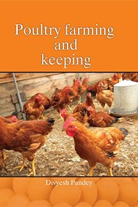 Poultry Farming & Keeping