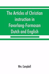 articles of Christian instruction in Favorlang-Formosan, Dutch and English, from Vertrecht's manuscript of 1650
