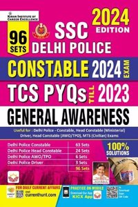 SSC Delhi Police Constable General Awareness TCS PYQs 2024 Exam Total 96 Sets 100% Solutions (English Medium) (4922)