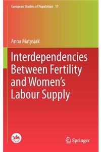 Interdependencies Between Fertility and Women's Labour Supply