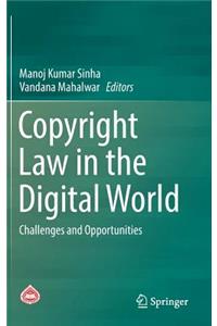 Copyright Law in the Digital World