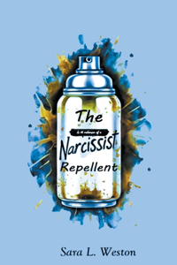 Narcissist Repellent