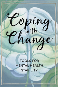 Coping With Change