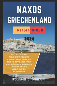 Naxos Griechenland Reiseführer 2024