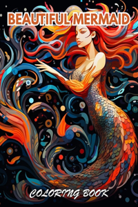 Beautiful Mermaid Coloring Book
