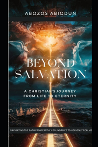 Beyond Salvation