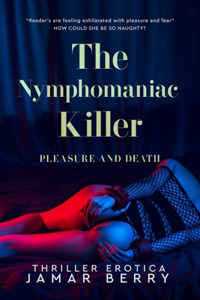 Nymphomaniac Killer