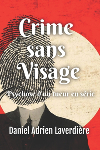 Faceless Crimes