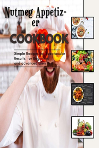 Nutmeg Appetizer
