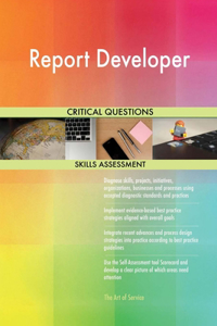 Report Developer Critical Questions Skills Assessment