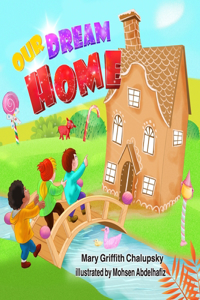 Our Dream Home