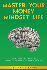Master Your Money Mindset Life