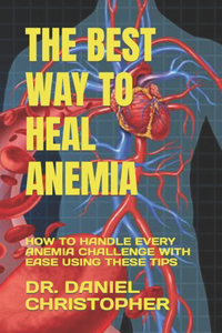 Best Way to Heal Anemia