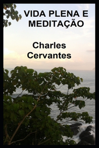 Vida Plena E Meditação