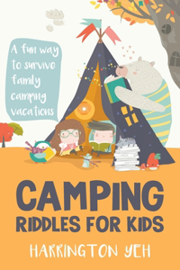 Camping Riddles For Kids