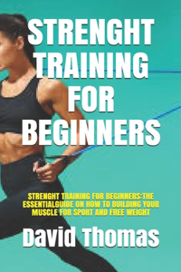 Strenght Training for Beginners