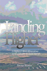 Landing Higher
