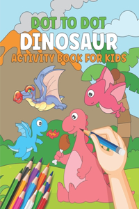 Dot To Dot Dinosaur Activity Book For Kids