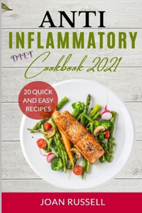 Anti-Inflammatory Diet Cookbook 2021