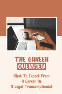 Career Overview