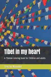 Tibet in my heart