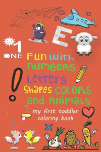 My First Toddler Coloring Book