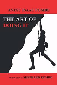 The Art of Doing It