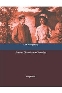 Further Chronicles of Avonlea