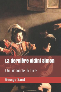 La dernière Aldini Simon