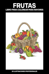 Frutas Libro para Colorear para Mayores