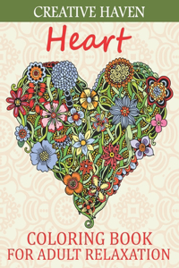 Creative haven Heart Coloring Book For Adult Relaxation