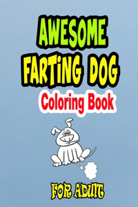 Awesome Farting Dog Coloring Book